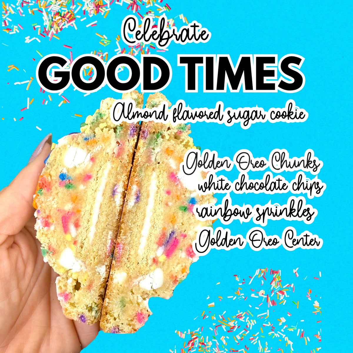 Celebrate Good Times PREORDER